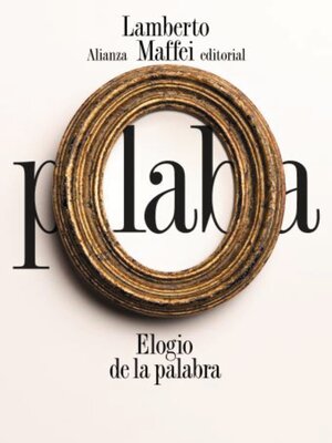 cover image of Elogio de la palabra